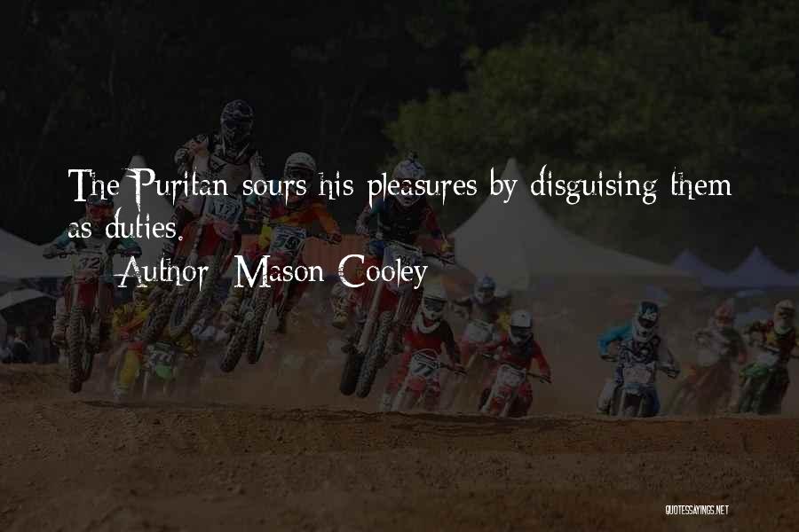 Disguising Quotes By Mason Cooley