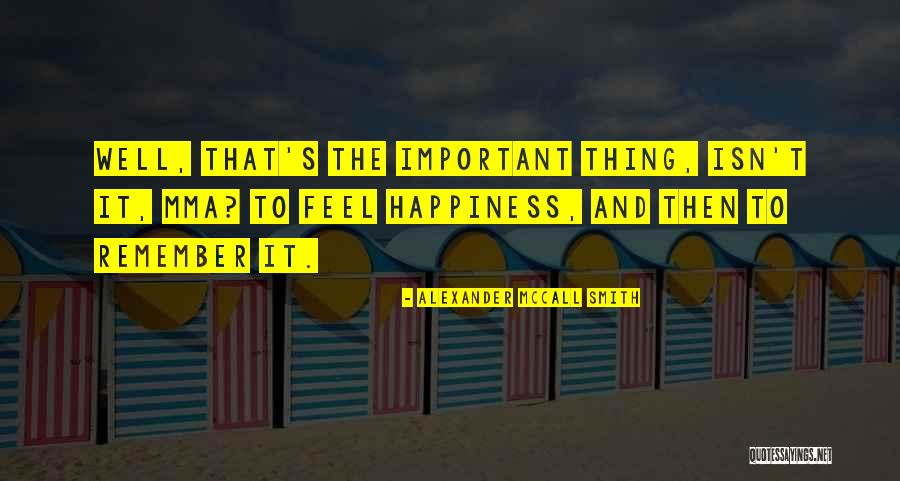 Disgustado En Quotes By Alexander McCall Smith Disgustado En Quotes By Alexander McCall Smith