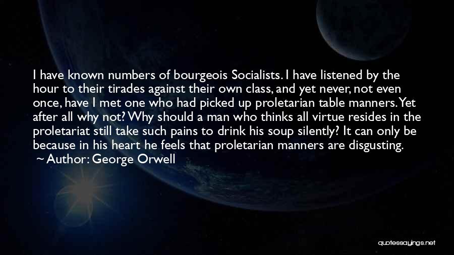 Disgusting Man Quotes By George Orwell