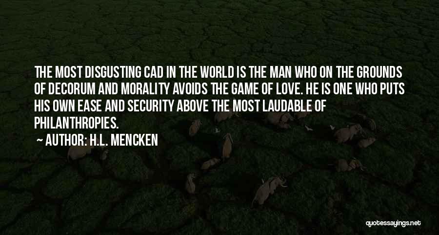 Disgusting Man Quotes By H.L. Mencken