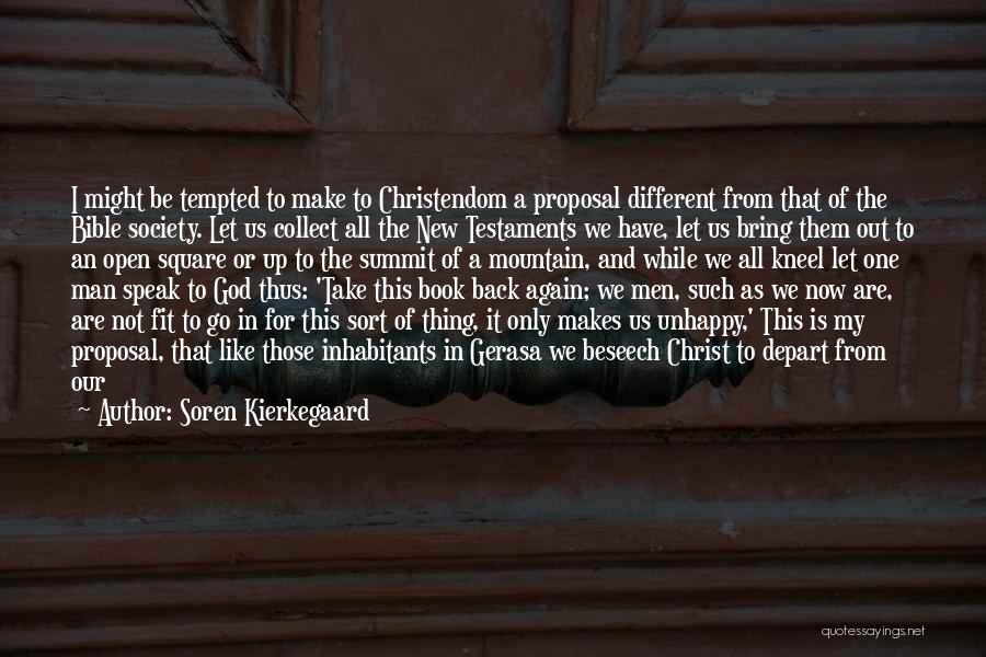 Disgusting Man Quotes By Soren Kierkegaard