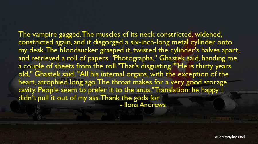 Disgusting People Quotes By Ilona Andrews Disgusting People Quotes By Ilona Andrews