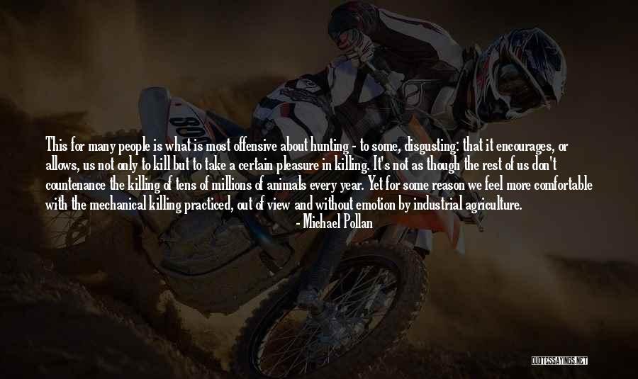 Disgusting People Quotes By Michael Pollan Disgusting People Quotes By Michael Pollan