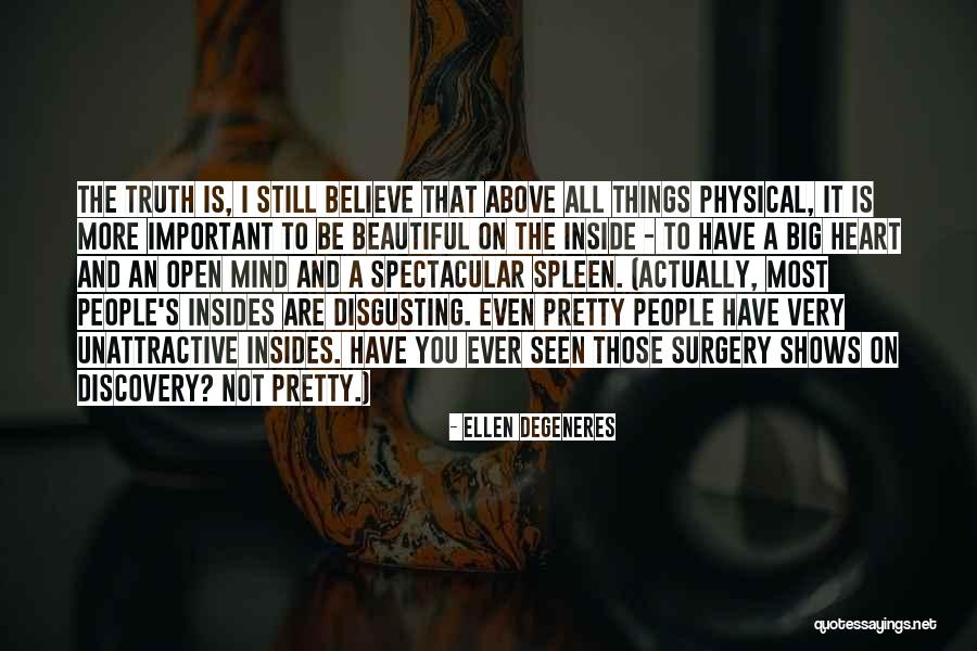 Disgusting Things Quotes By Ellen DeGeneres Disgusting Things Quotes By Ellen DeGeneres