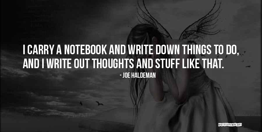 Disgustingly Wealthy Quotes By Joe Haldeman Disgustingly Wealthy Quotes By Joe Haldeman
