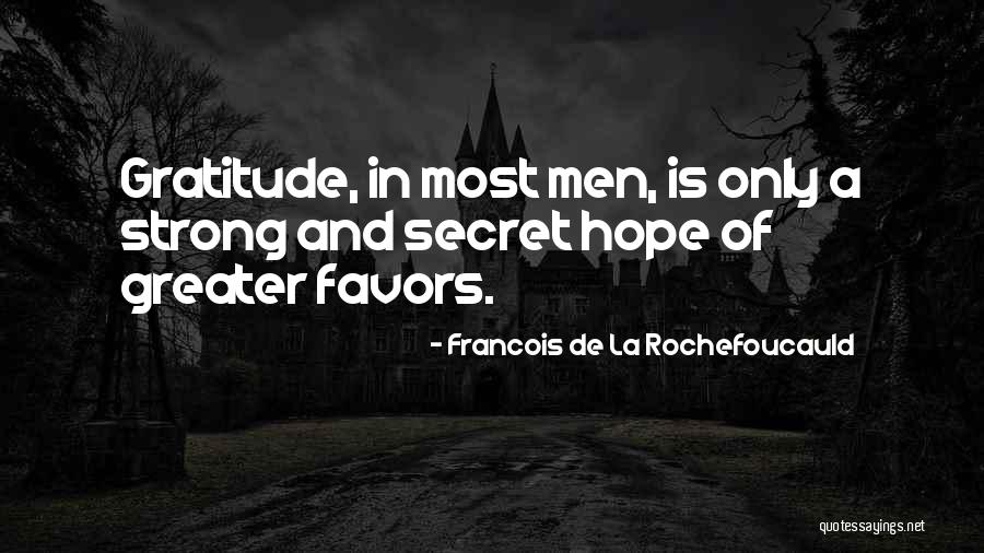 Disgusto Quotes By Francois De La Rochefoucauld Disgusto Quotes By Francois De La Rochefoucauld