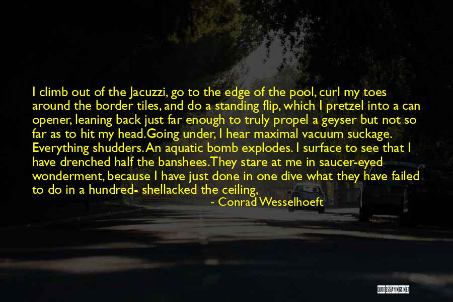 Disguted Quotes By Conrad Wesselhoeft Disguted Quotes By Conrad Wesselhoeft