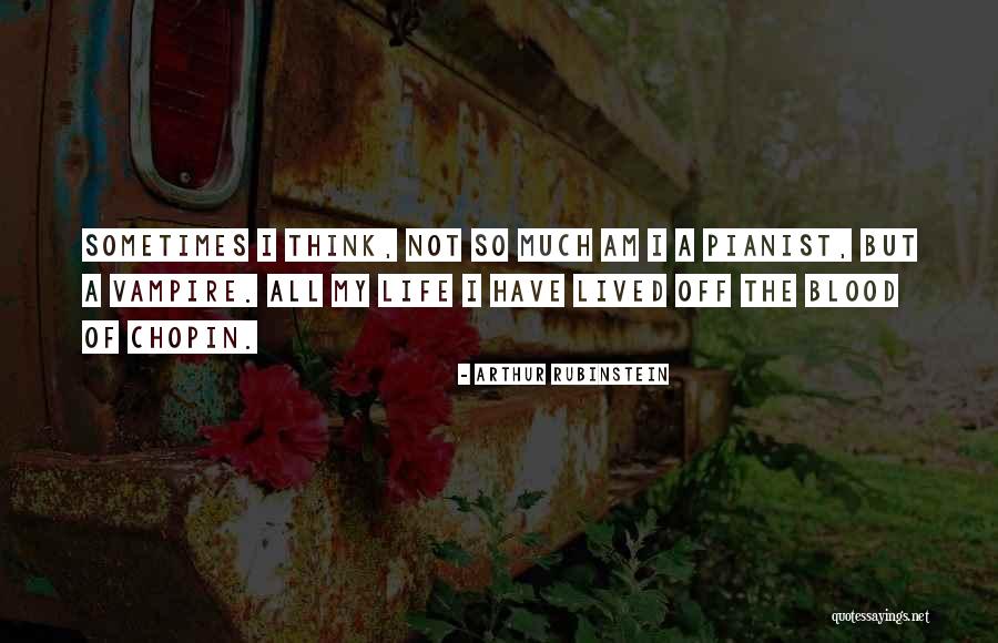 Disharmonious Fossils Quotes By Arthur Rubinstein Disharmonious Fossils Quotes By Arthur Rubinstein