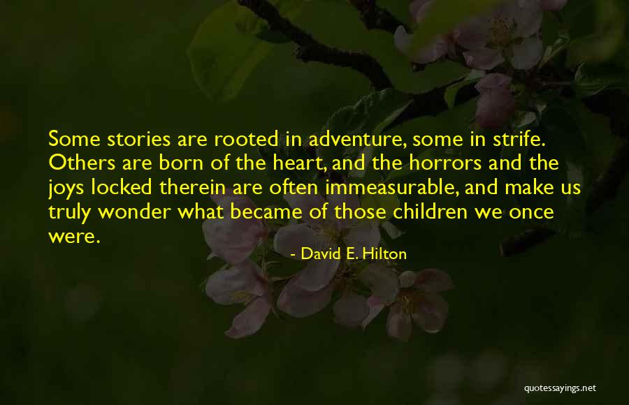 Disharmonious Fossils Quotes By David E. Hilton Disharmonious Fossils Quotes By David E. Hilton