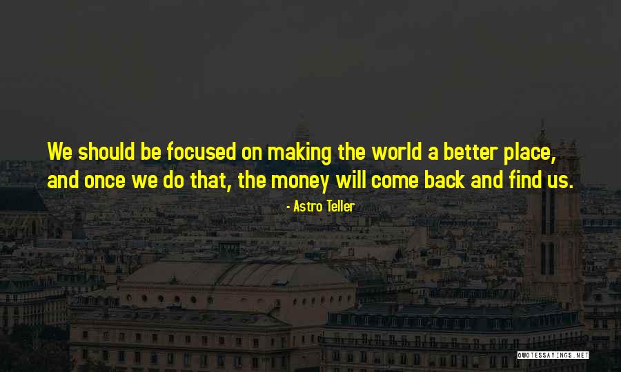 Dishearte Quotes By Astro Teller Dishearte Quotes By Astro Teller