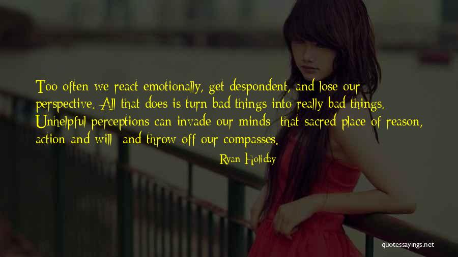 Disheartend Quotes By Ryan Holiday Disheartend Quotes By Ryan Holiday