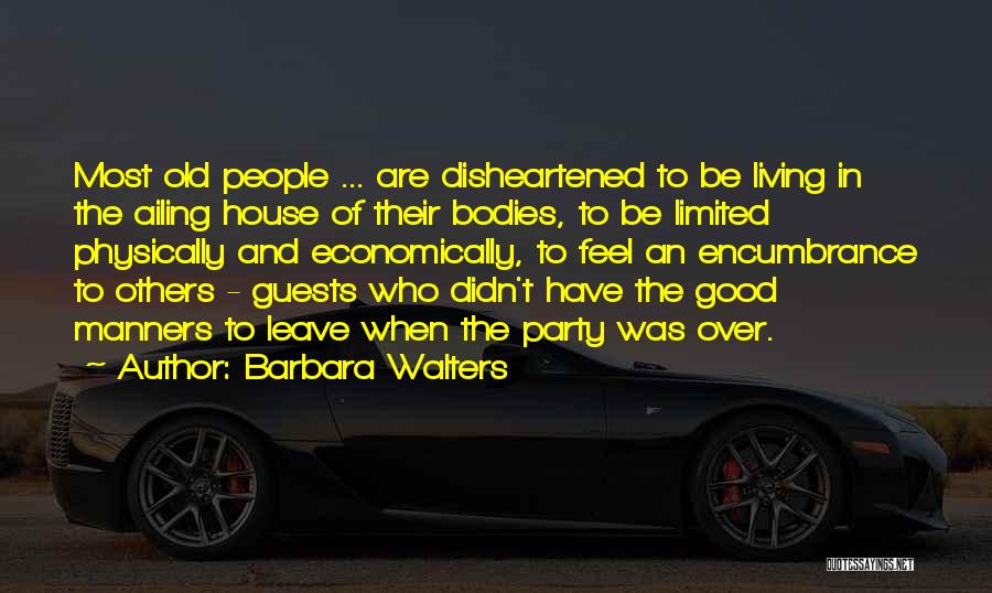 Disheartened Quotes By Barbara Walters