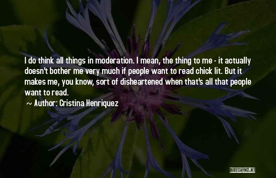 Disheartened Quotes By Cristina Henriquez