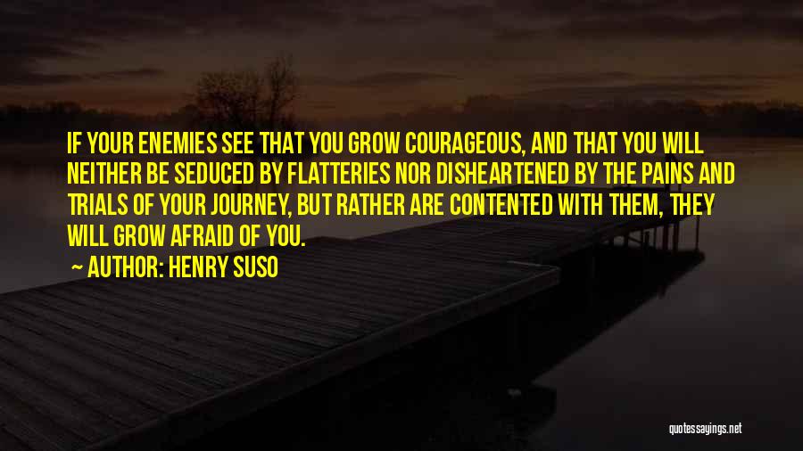Disheartened Quotes By Henry Suso