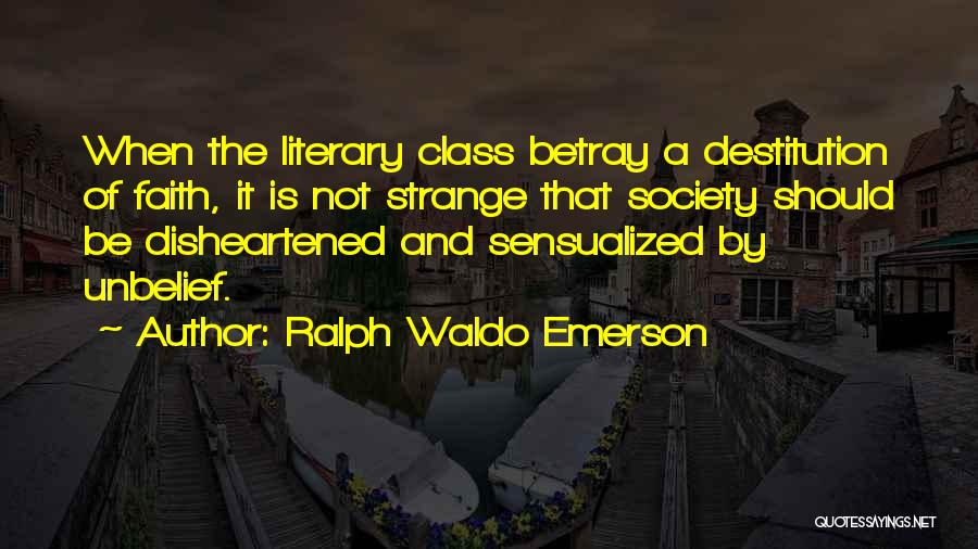 Disheartened Quotes By Ralph Waldo Emerson