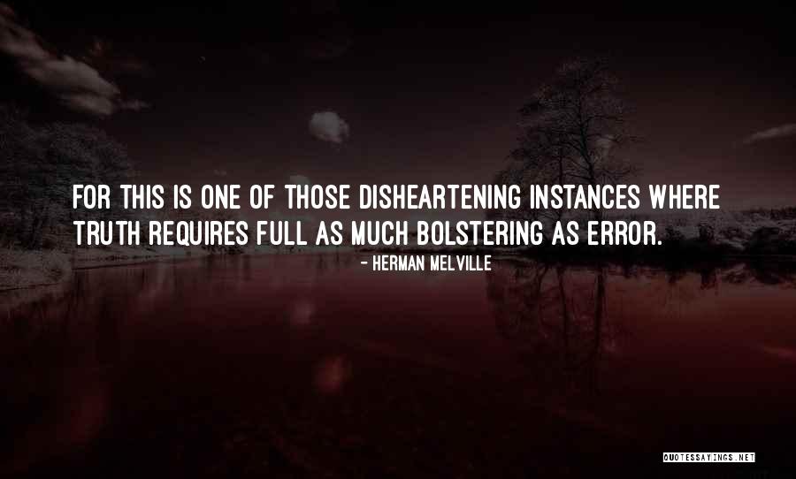 Disheartening Quotes By Herman Melville Disheartening Quotes By Herman Melville