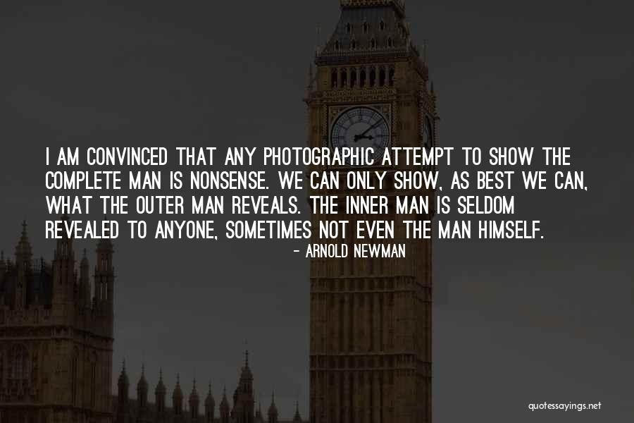 Dishevelment In A Sentence Quotes By Arnold Newman Dishevelment In A Sentence Quotes By Arnold Newman