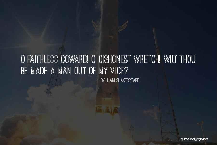 Dishonest Men Quotes By William Shakespeare Dishonest Men Quotes By William Shakespeare