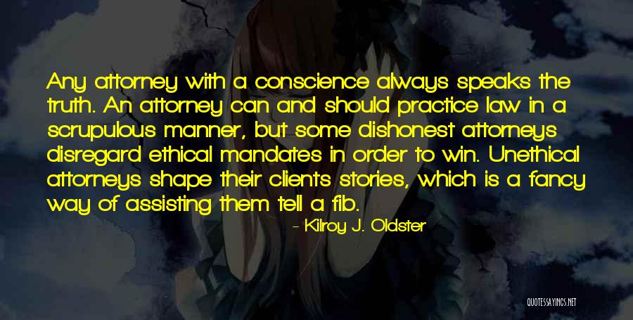 Dishonesty In A Relationship Quotes By Kilroy J. Oldster Dishonesty In A Relationship Quotes By Kilroy J. Oldster