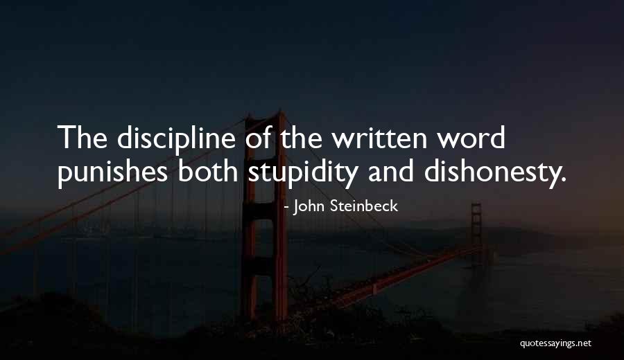 Dishonesty Quotes By John Steinbeck