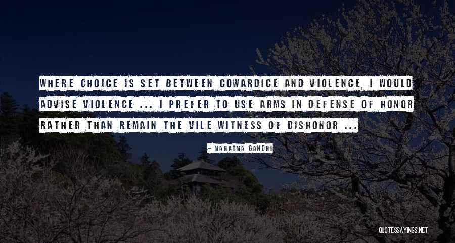 Dishonor Quotes By Mahatma Gandhi
