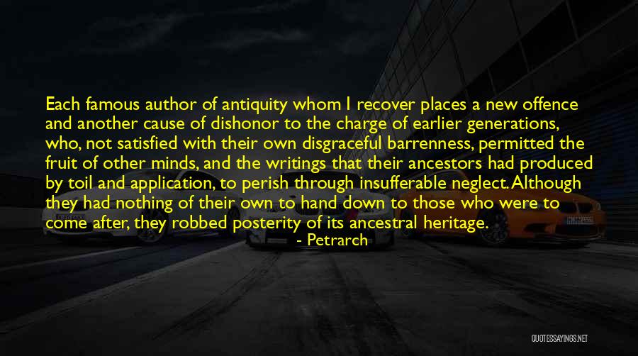 Dishonor Quotes By Petrarch