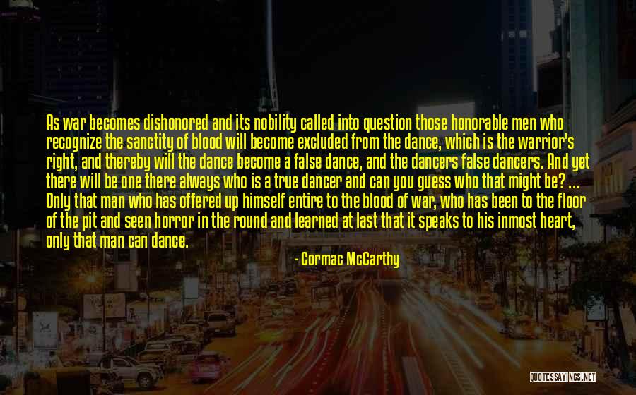 Dishonored 3 Quotes By Cormac McCarthy Dishonored 3 Quotes By Cormac McCarthy