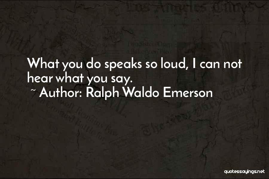 Dishonoring Family Quotes By Ralph Waldo Emerson