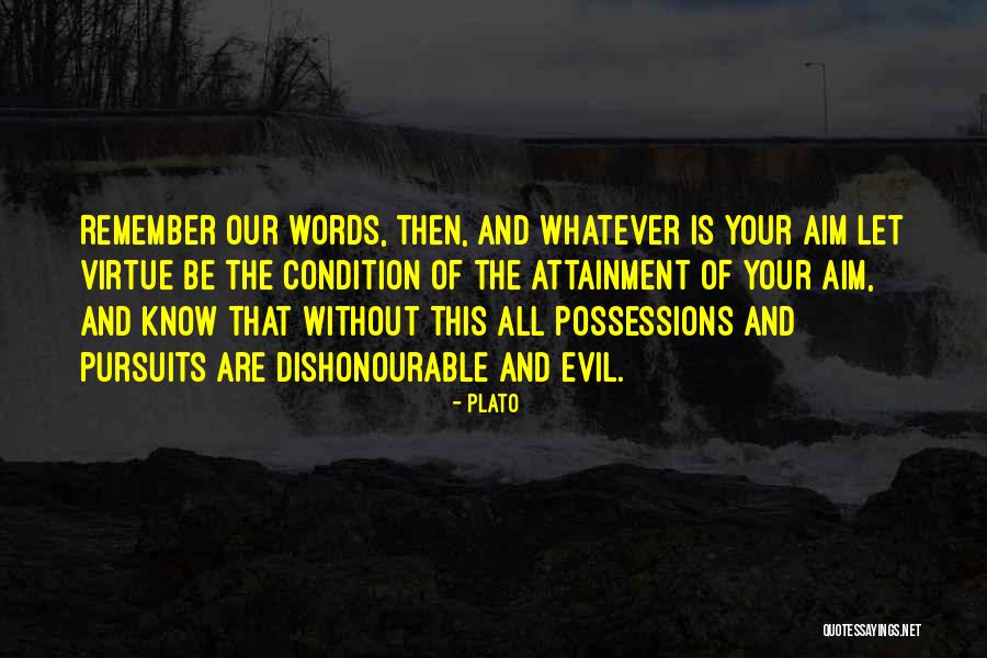 Dishonourable Quotes By Plato Dishonourable Quotes By Plato