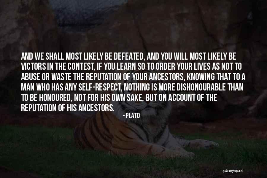 Dishonourable Quotes By Plato Dishonourable Quotes By Plato