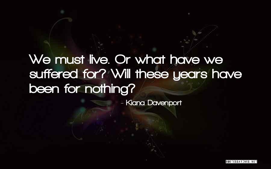 Dishpan Quotes By Kiana Davenport Dishpan Quotes By Kiana Davenport