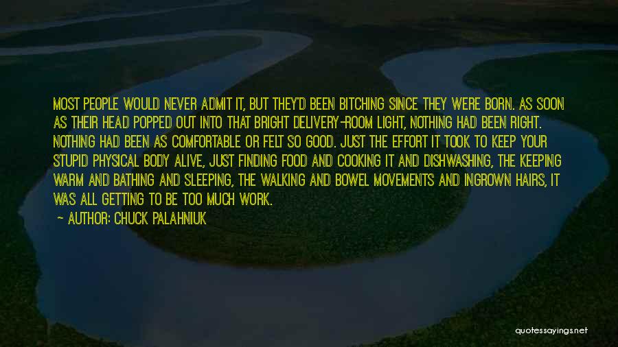 Dishwashing Quotes By Chuck Palahniuk