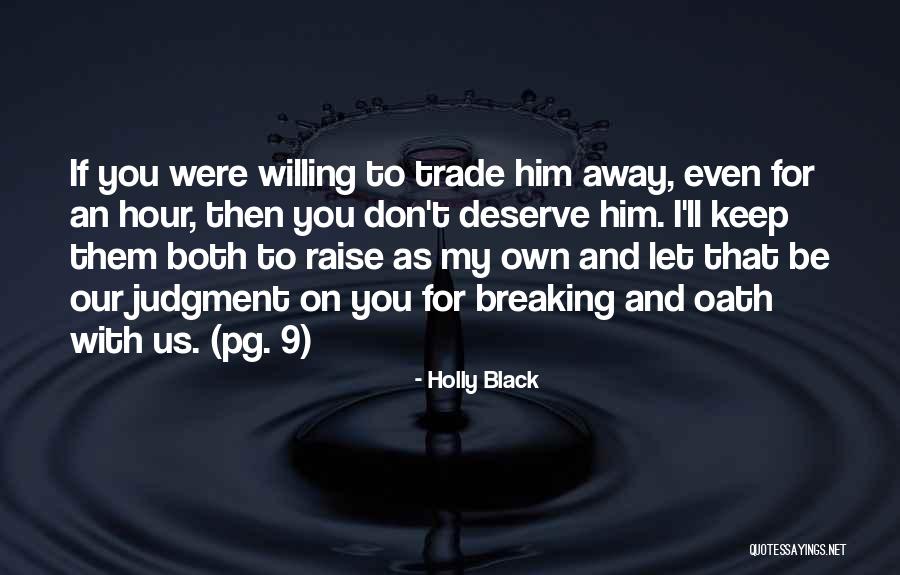 Dishwater Hair Quotes By Holly Black Dishwater Hair Quotes By Holly Black