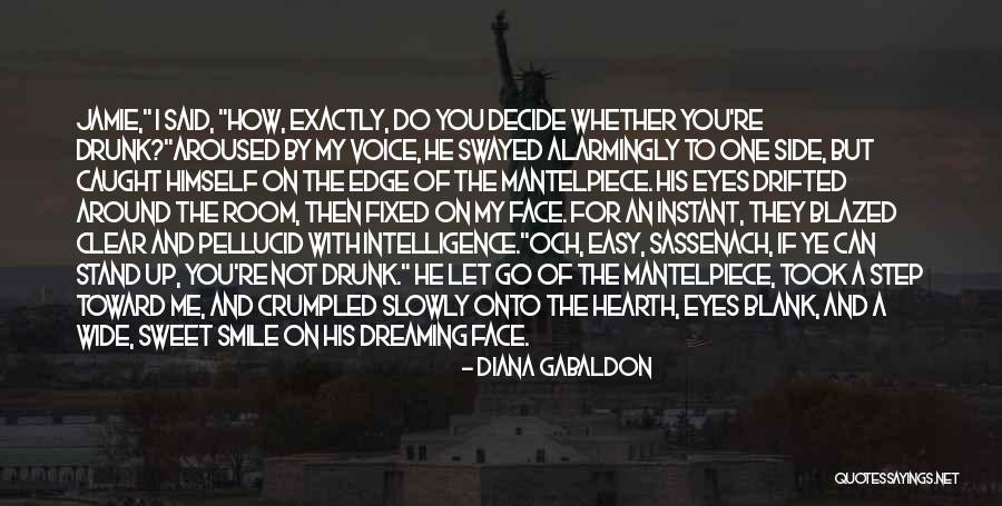 Disidente Sinonimo Quotes By Diana Gabaldon Disidente Sinonimo Quotes By Diana Gabaldon