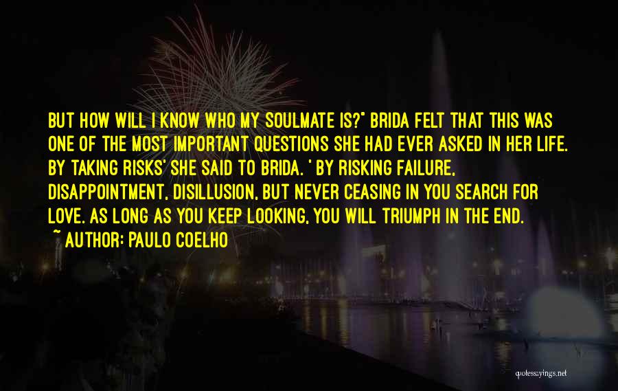 Disillusion Of Love Quotes By Paulo Coelho