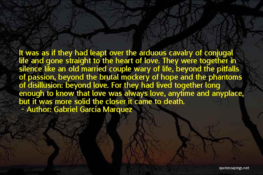 Disillusion Quotes By Gabriel Garcia Marquez