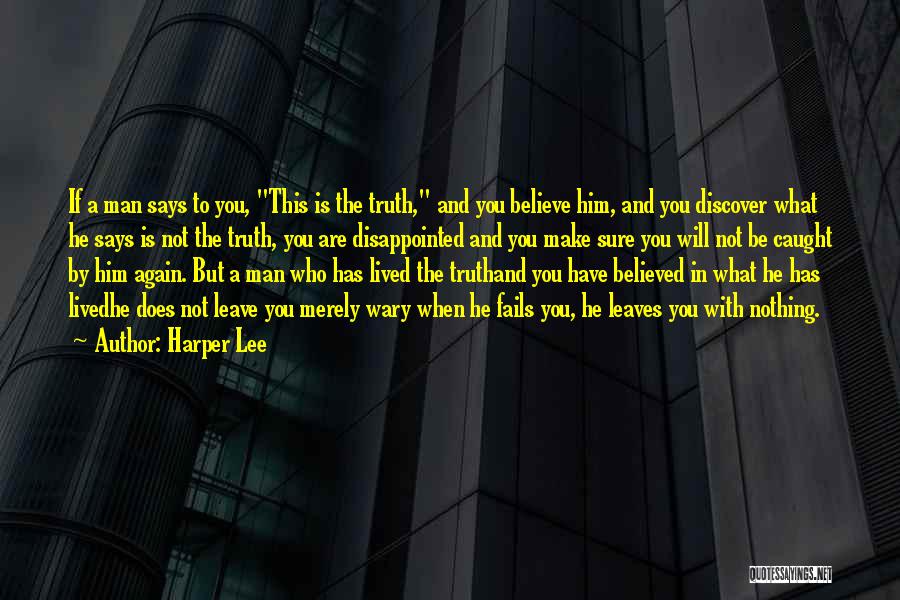 Disillusion Quotes By Harper Lee