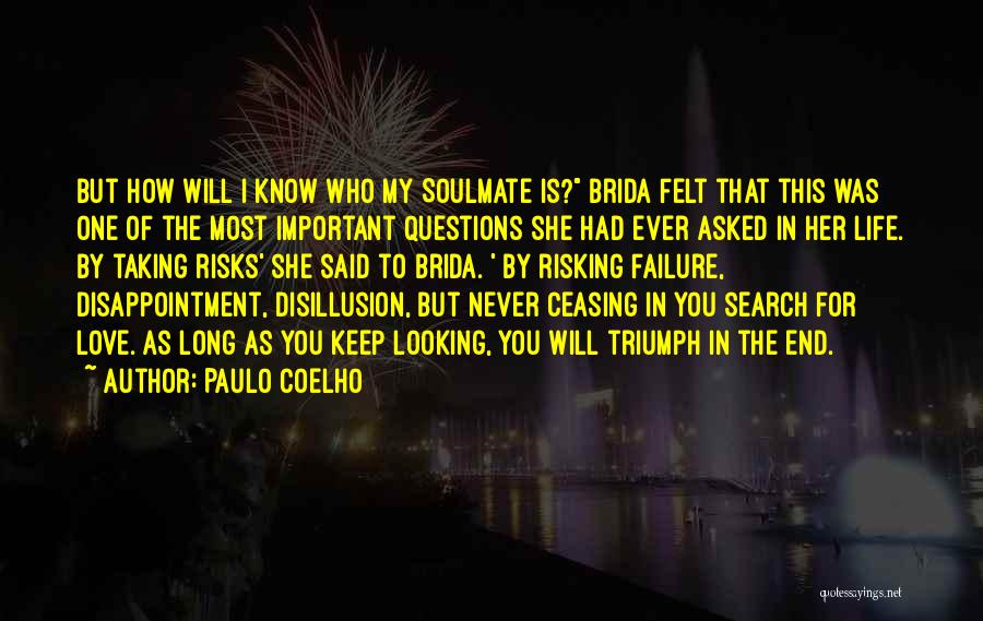 Disillusion Quotes By Paulo Coelho