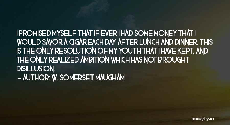 Disillusion Quotes By W. Somerset Maugham
