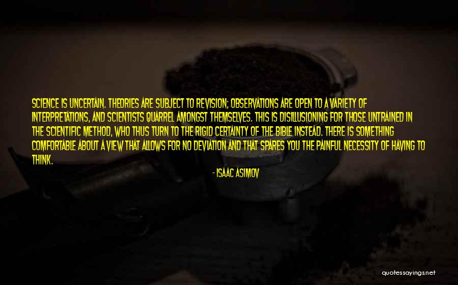 Disillusioning Quotes By Isaac Asimov Disillusioning Quotes By Isaac Asimov