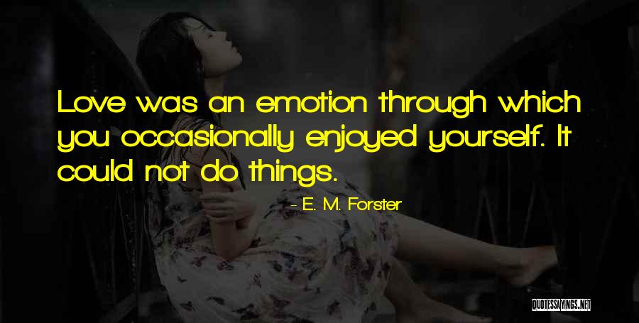 Disillusionment In Love Quotes By E. M. Forster