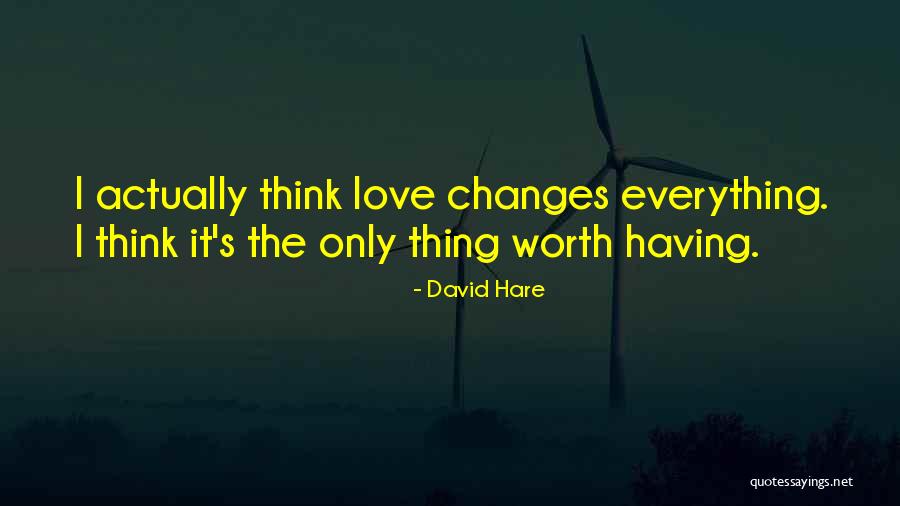 Disimulare Quotes By David Hare