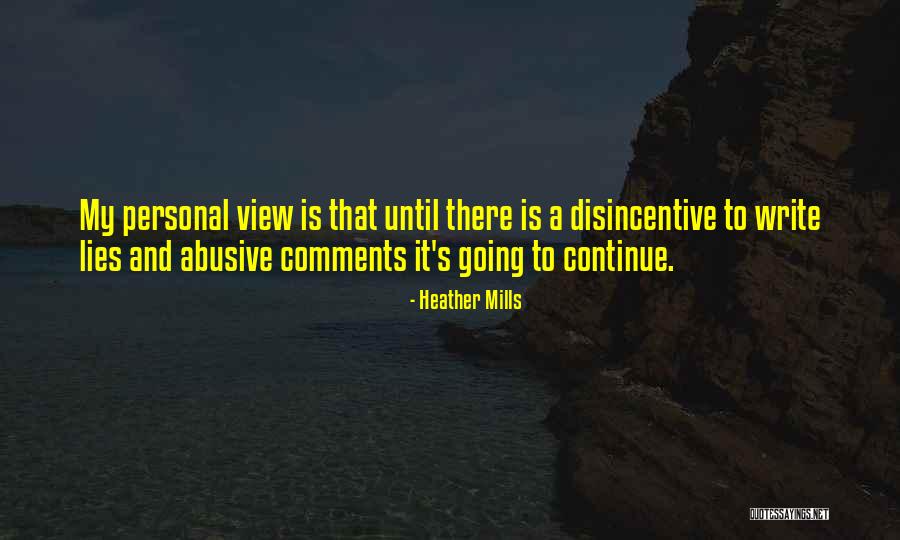 Disincentive Quotes By Heather Mills Disincentive Quotes By Heather Mills