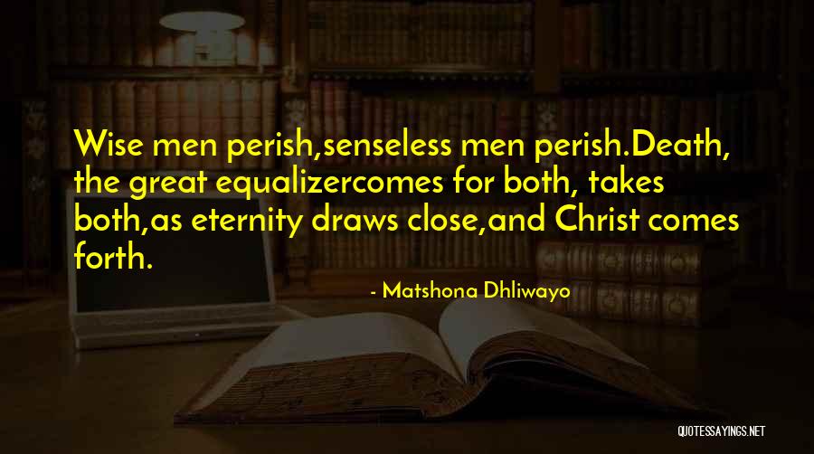 Disinfettante Cutaneo Quotes By Matshona Dhliwayo