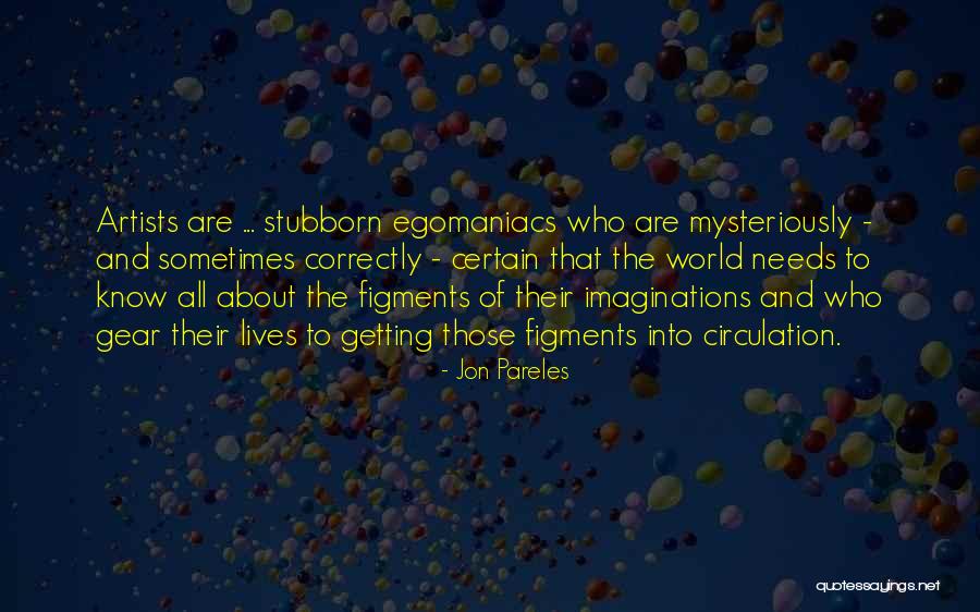 Disinhibiting Factor Quotes By Jon Pareles Disinhibiting Factor Quotes By Jon Pareles