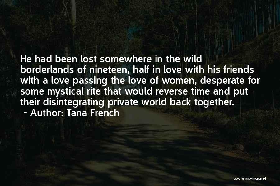 Disintegrating Quotes By Tana French