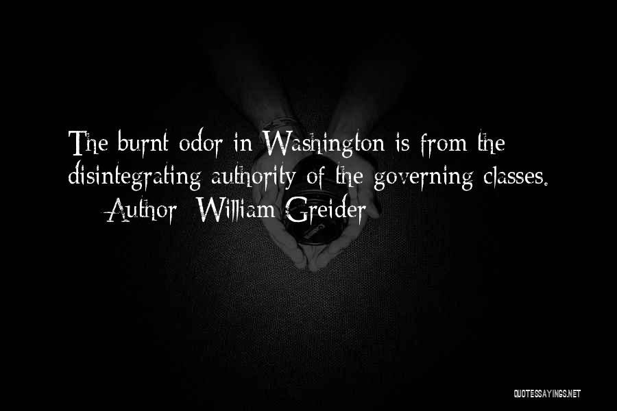 Disintegrating Quotes By William Greider