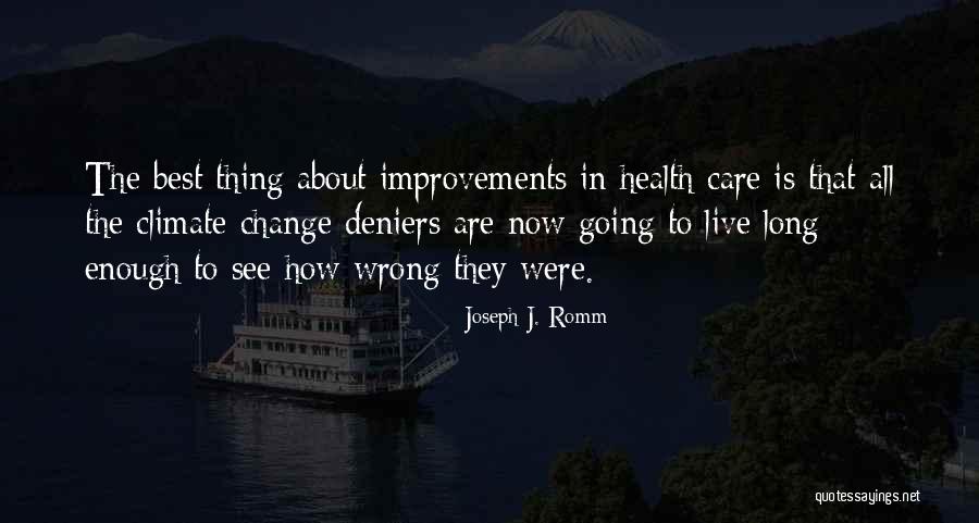 Disintegrative Psychosis Quotes By Joseph J. Romm Disintegrative Psychosis Quotes By Joseph J. Romm