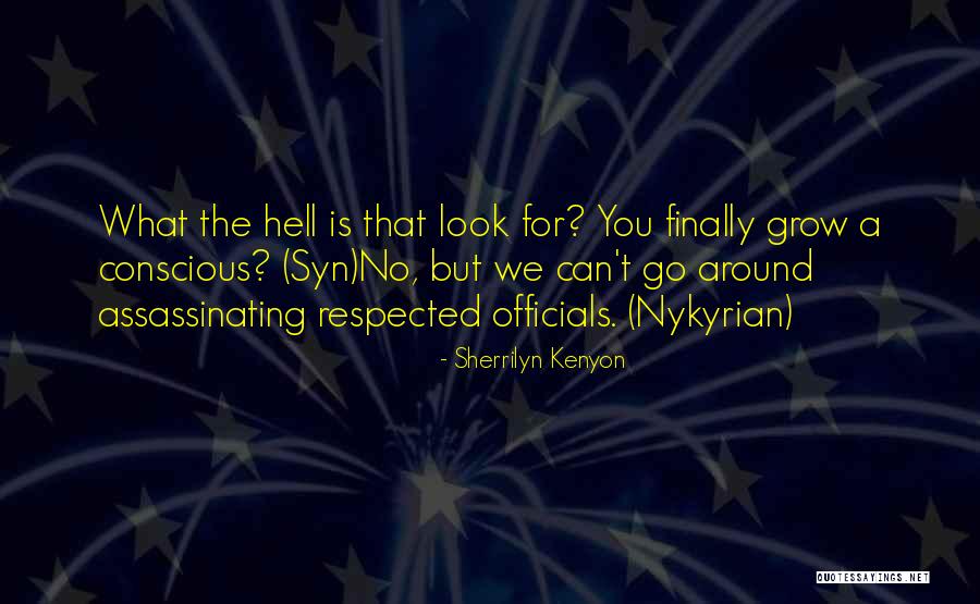 Disintegrative Psychosis Quotes By Sherrilyn Kenyon Disintegrative Psychosis Quotes By Sherrilyn Kenyon