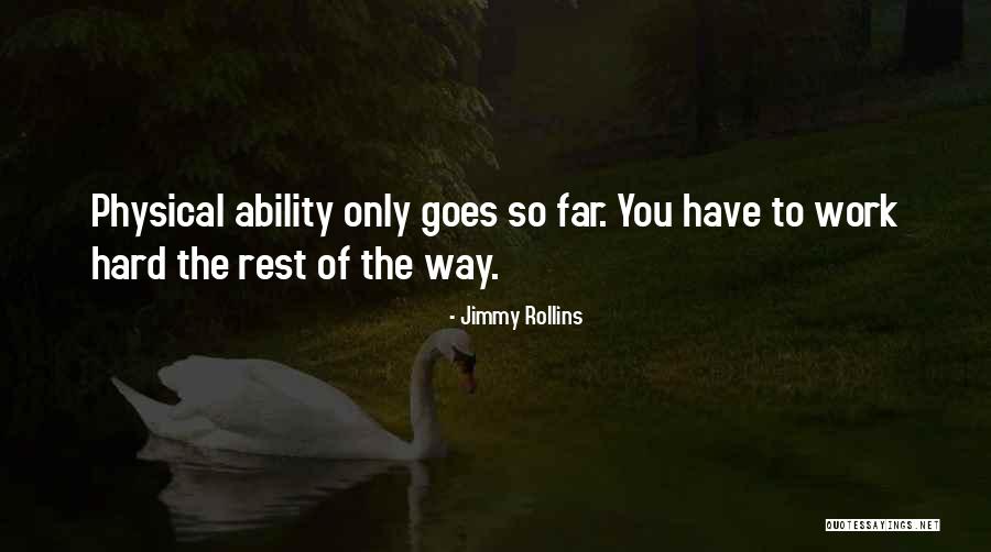 Disintegrative Quotes By Jimmy Rollins Disintegrative Quotes By Jimmy Rollins